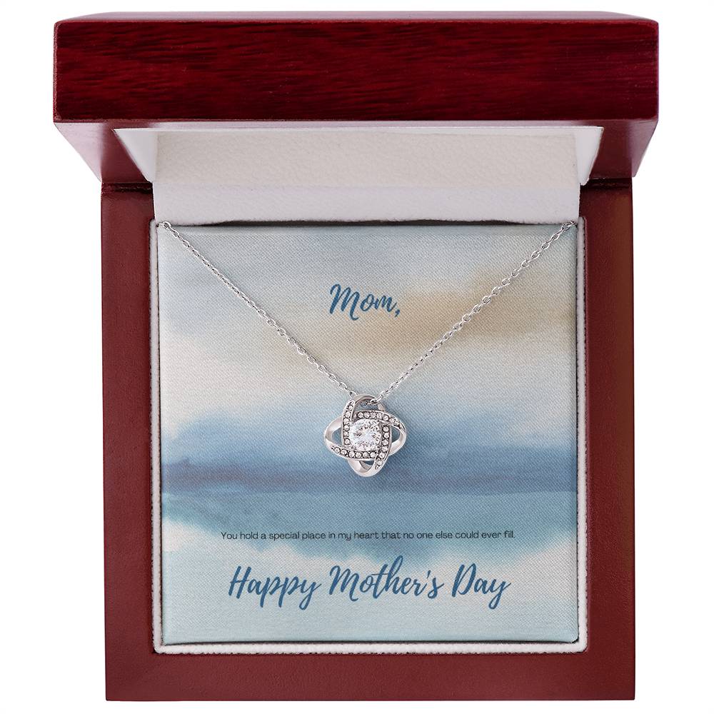 "You Hold a Special Place" - Mother's Day Love Knot Necklace - A Special In My Heart  For Mom
