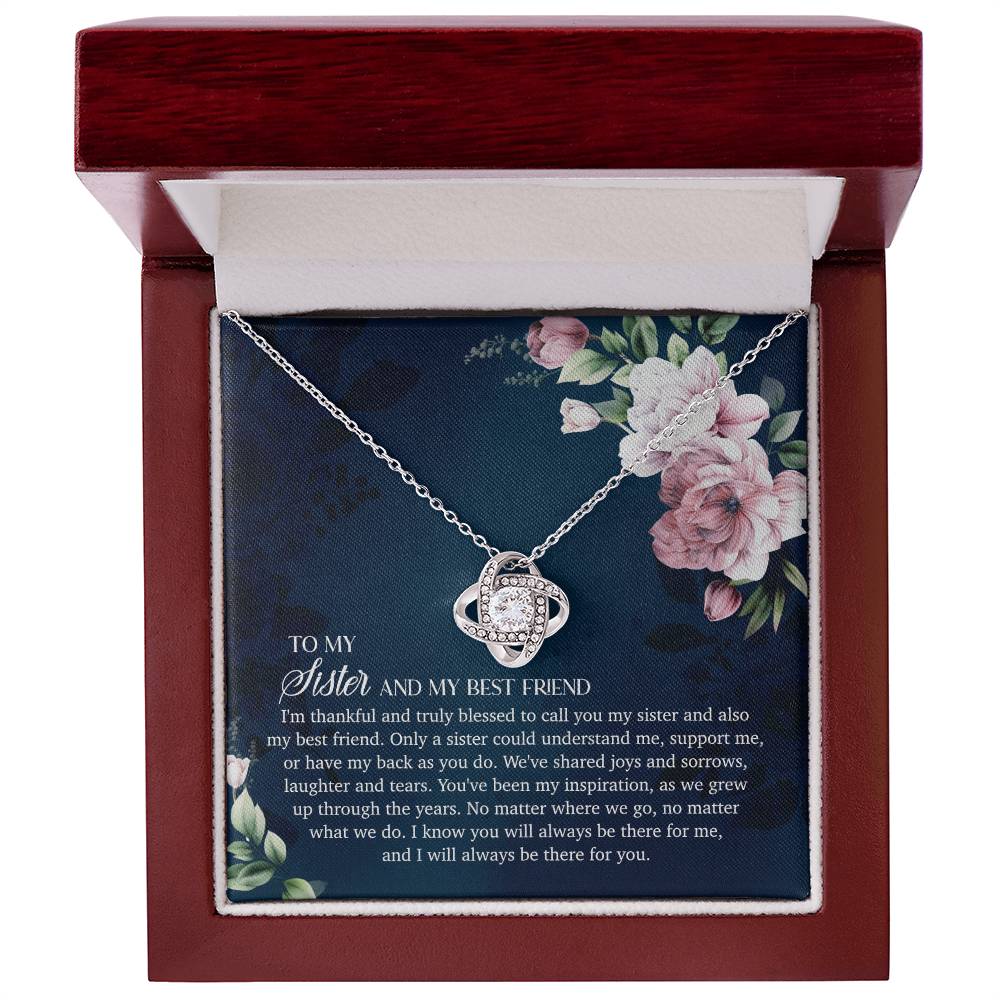 To My Sister and My Best Friend - Love Knot Necklace