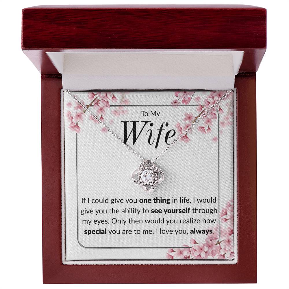 "One Thing" | Love Knot Necklace | to Wife