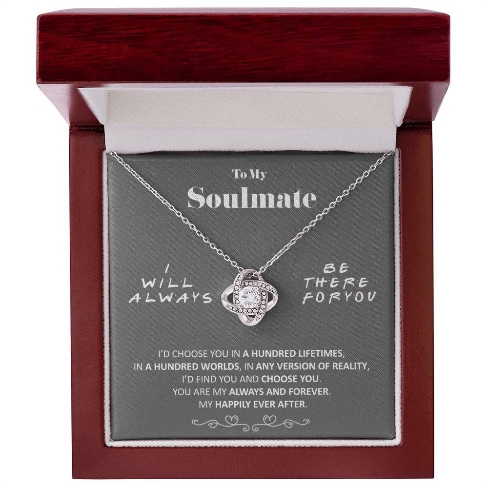 (Almost Gone) - to My Soulmate - Happily Ever After - Necklace