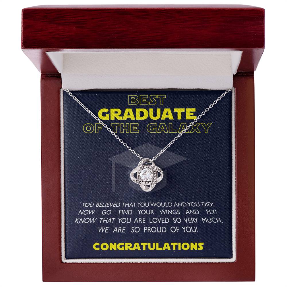 (Almost Gone!) Best Graduate of the Galaxy - Love Knot Necklace - Believe in Yourself, Congratulations