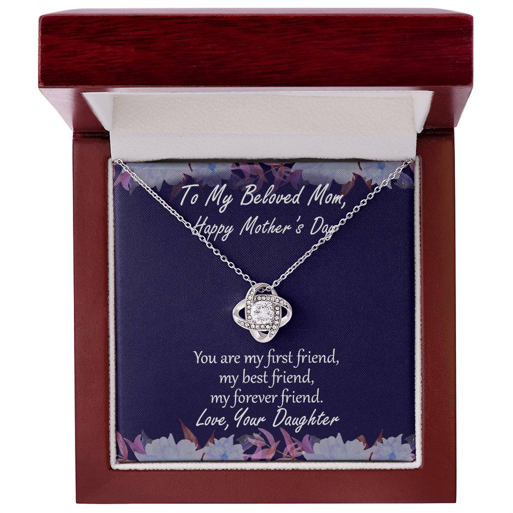 "My First Friend" - Mother's Day Necklace - To the Woman of My Dreams - Gift For Mother's Day