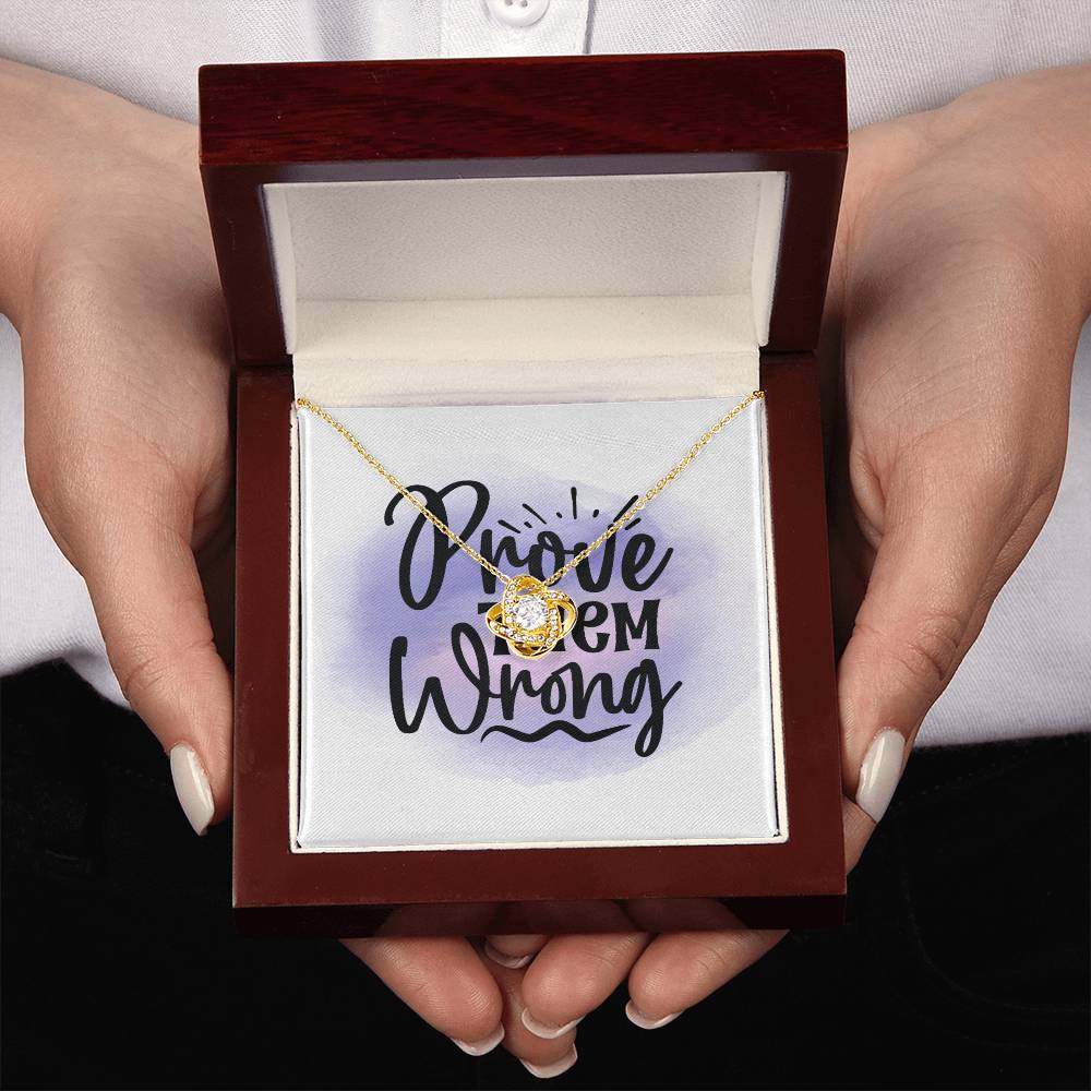 Prove Them Wrong - Gift My Girl Friend