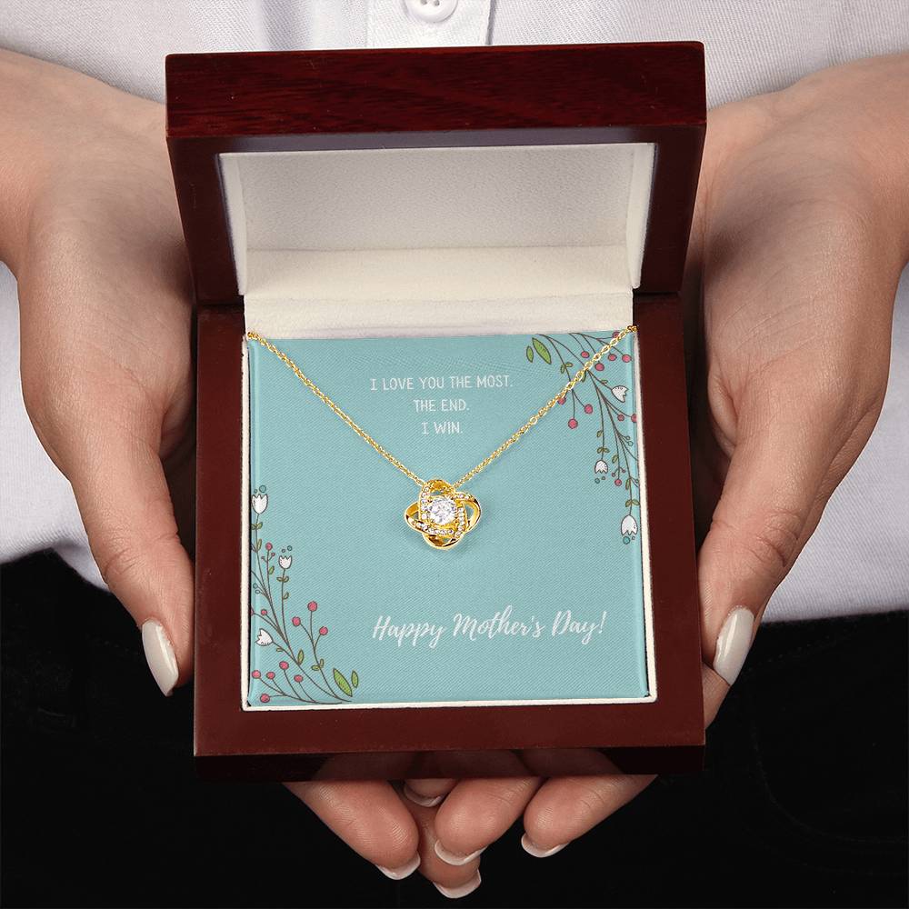 "I Love You the Most" - Mother's Day Love Knot Necklace -  A Special Present For My Mother