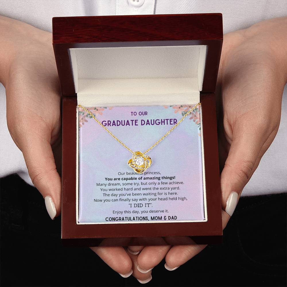 "Finally, You Did It" - Our Princess - Necklace - To Our Graduate Daughter