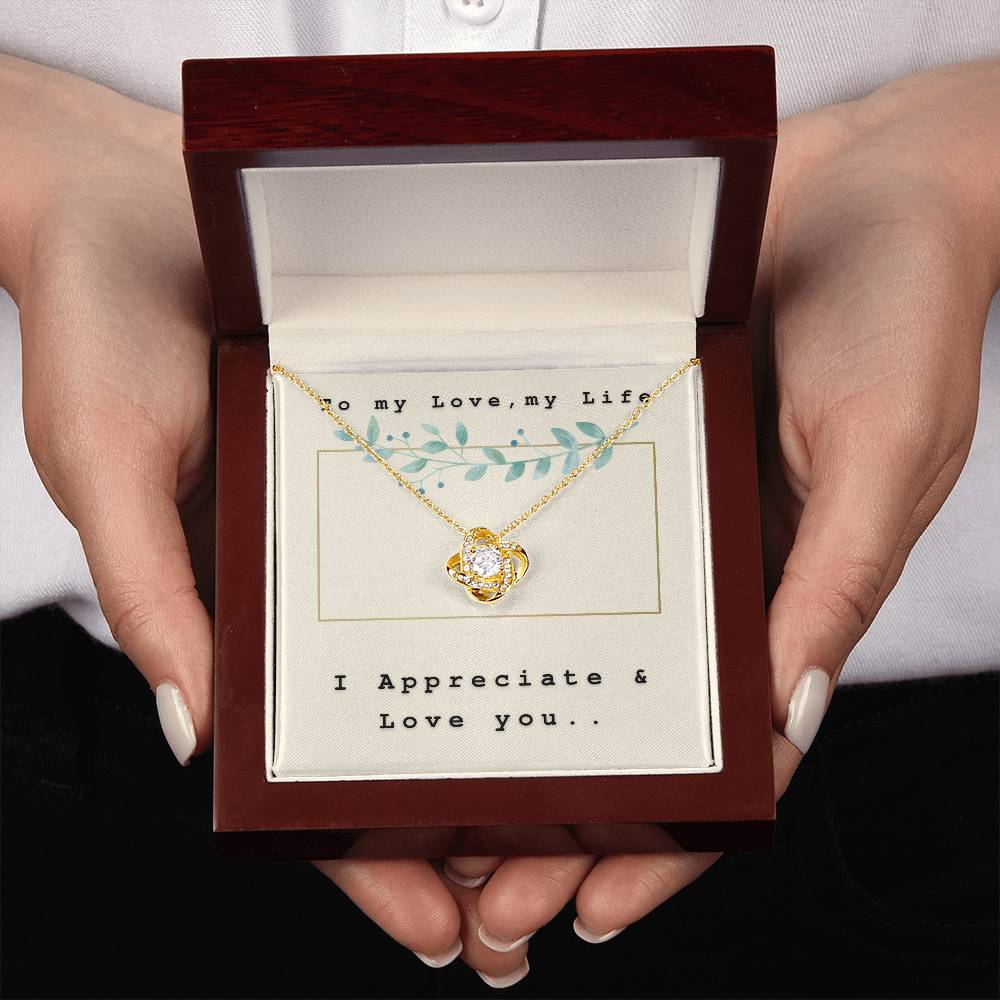 To my love, my Life - I Appreciate & Love You on Our Special Day
