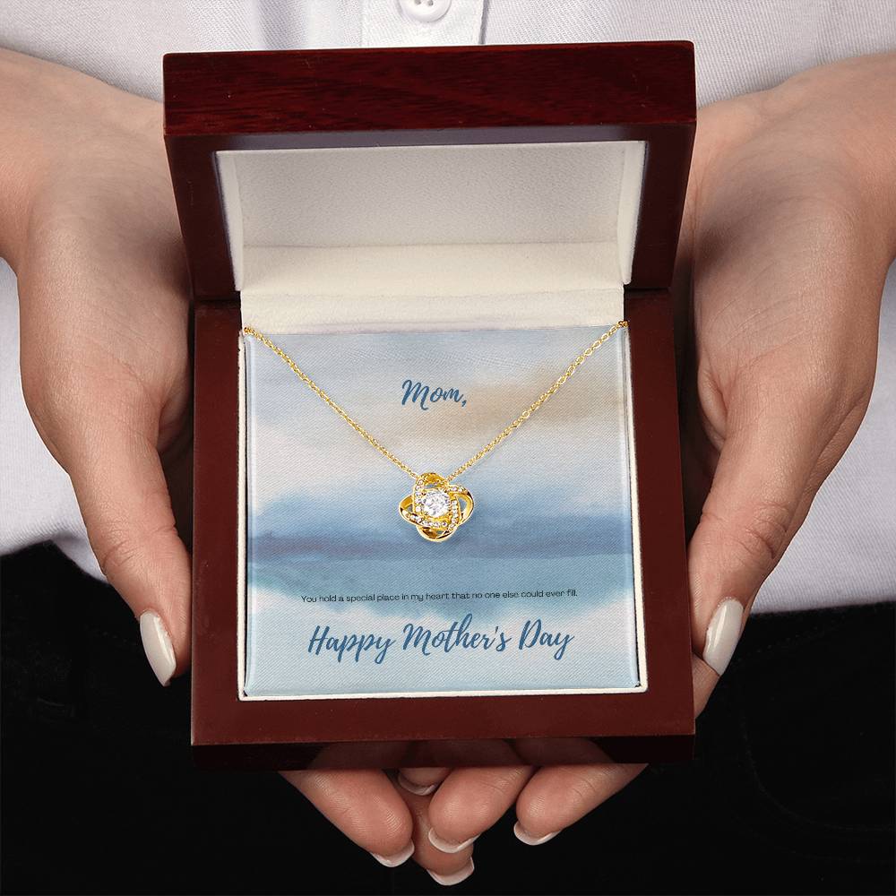 "You Hold a Special Place" - Mother's Day Love Knot Necklace - A Special In My Heart  For Mom