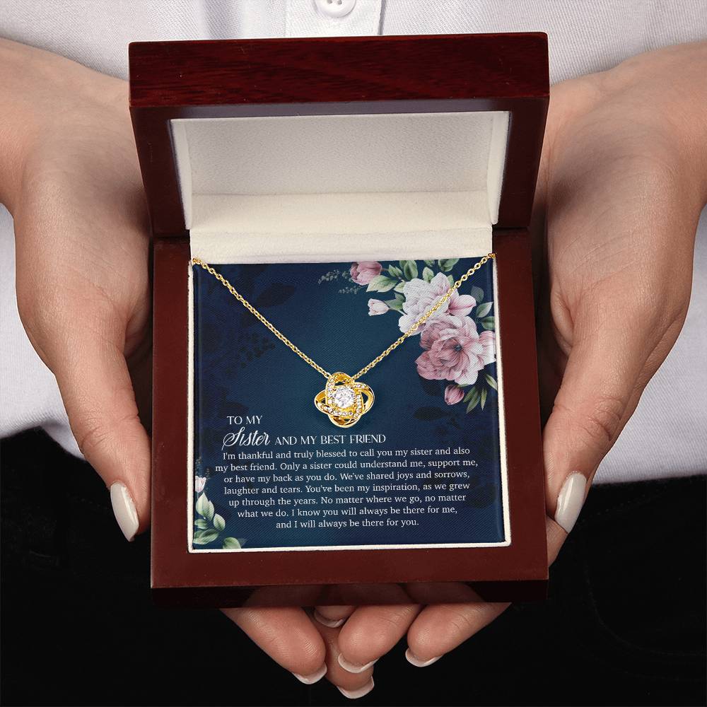 To My Sister and My Best Friend - Love Knot Necklace