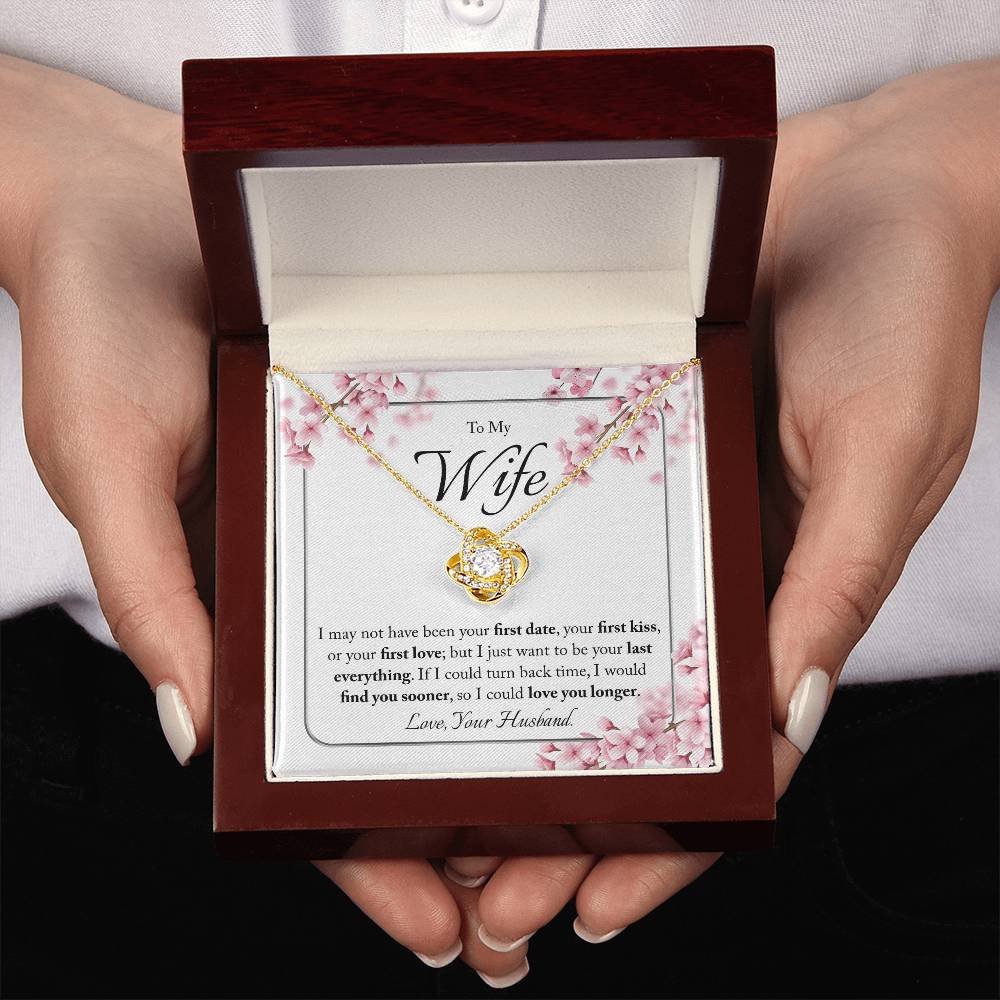 "Last Everything" | Love Knot Necklace | Gift for Wife