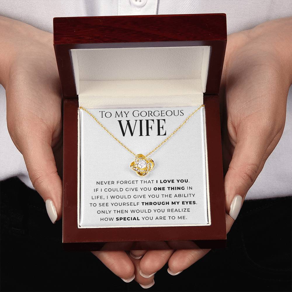 "To My Gorgeous Wife" - Love Knot Necklace - How Special You Are To Me