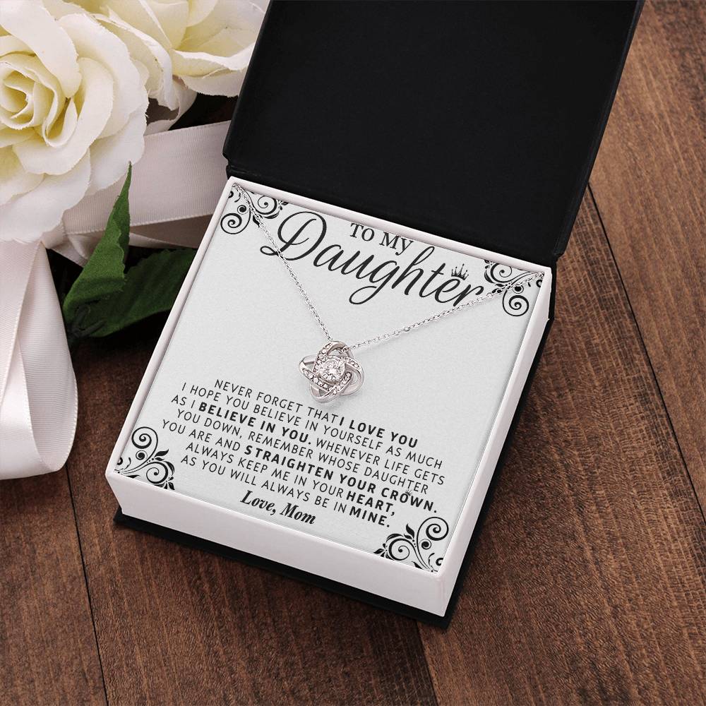 I BELIEVE IN YOU - SPECIAL GIFT FOR DAUGHTER