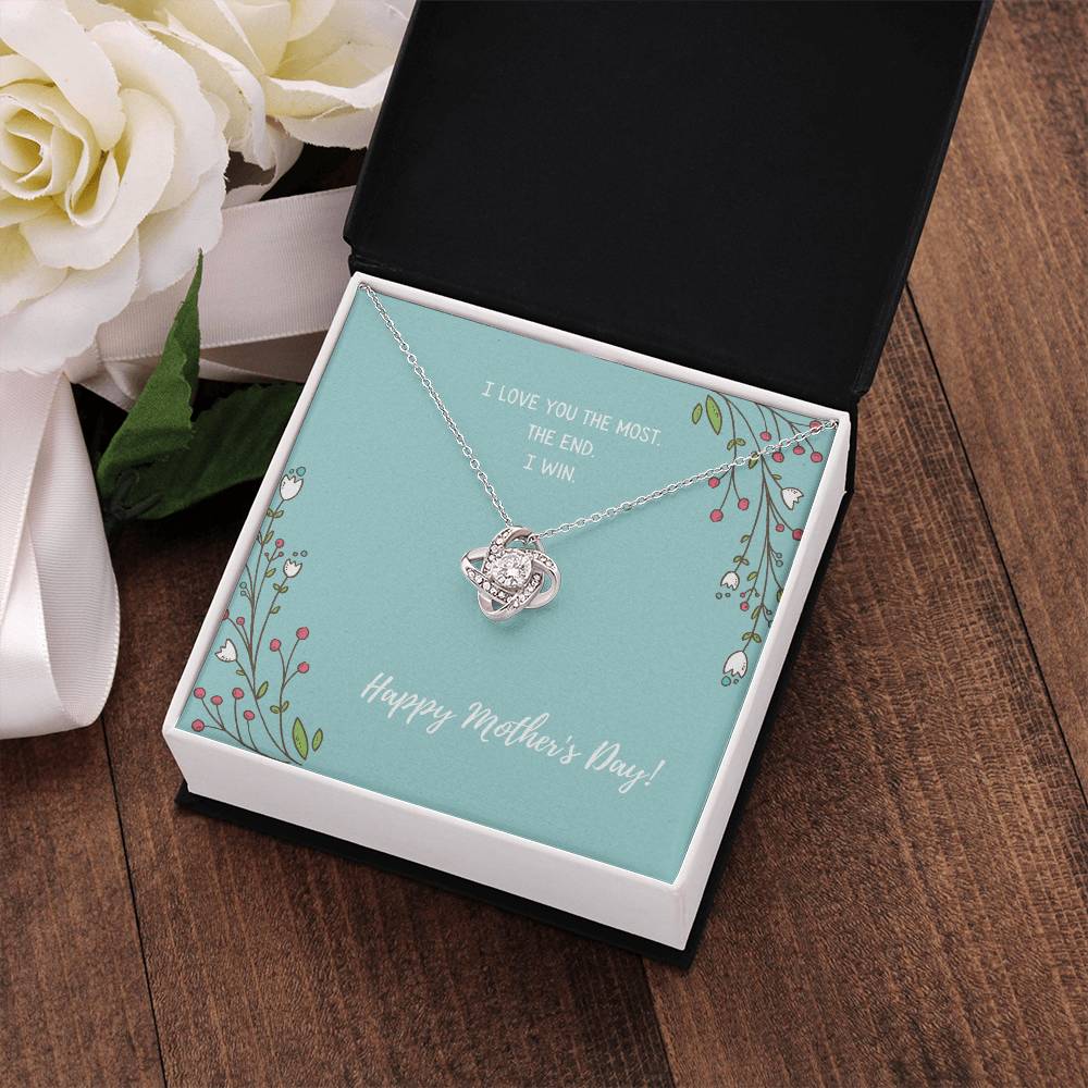 "I Love You the Most" - Mother's Day Love Knot Necklace -  A Special Present For My Mother