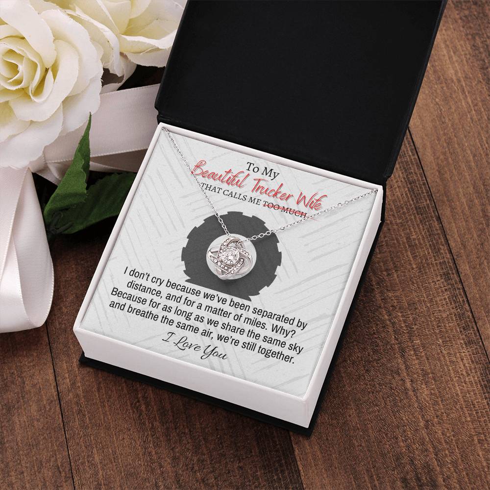 "Trucker Wife" Love Knot Necklace (Open Road Edition) - To My Beautiful Wife - Merry Christmas To My Wife