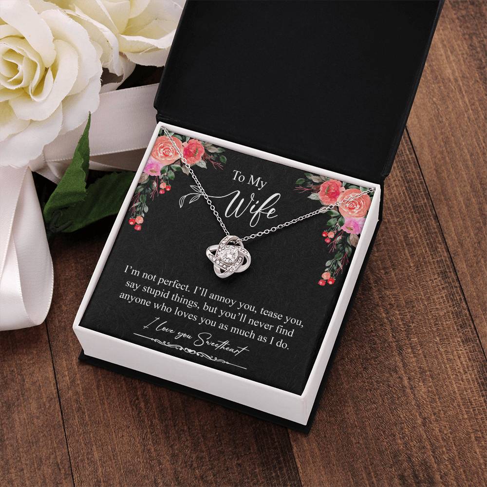 Gift For Wife Necklace - I am Not Perfect