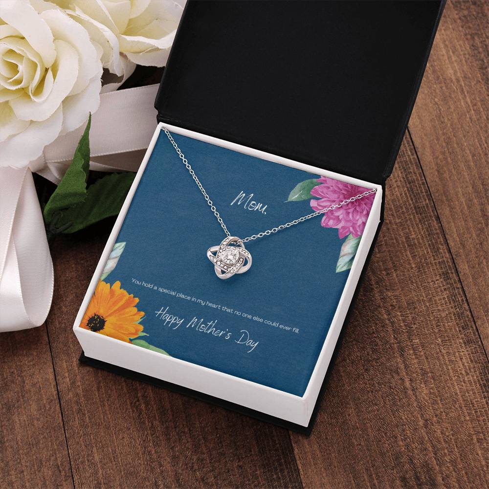 "You Hold a Special Place" Flowers - Mother's Day Love Knot Necklace - Forever Grateful To My Mom - Happy Birthday