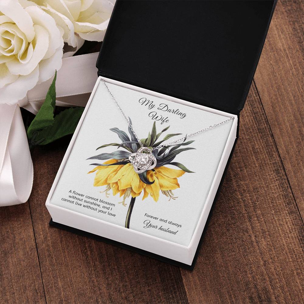 To My Wife Necklace, Love Knot Necklace I Cannot Live Without Your Love