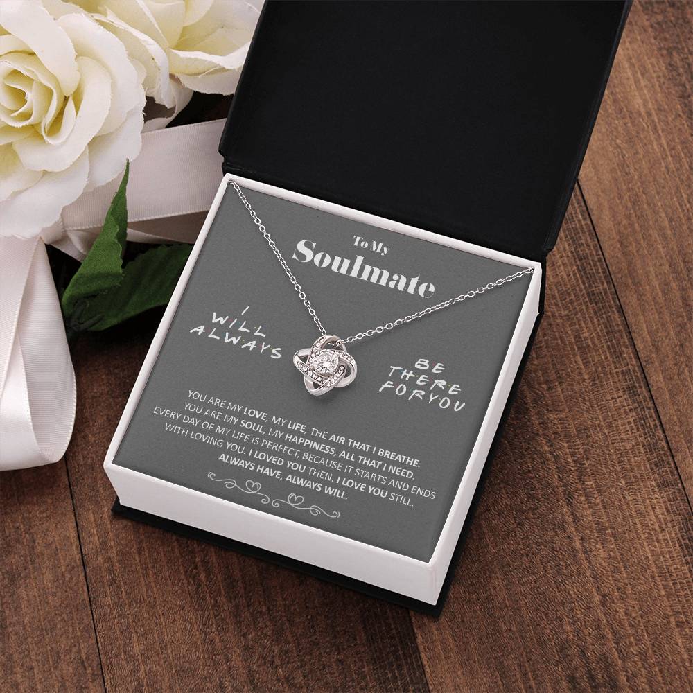 (Almost Gone) - to My Soulmate - You Are My Love - Necklace