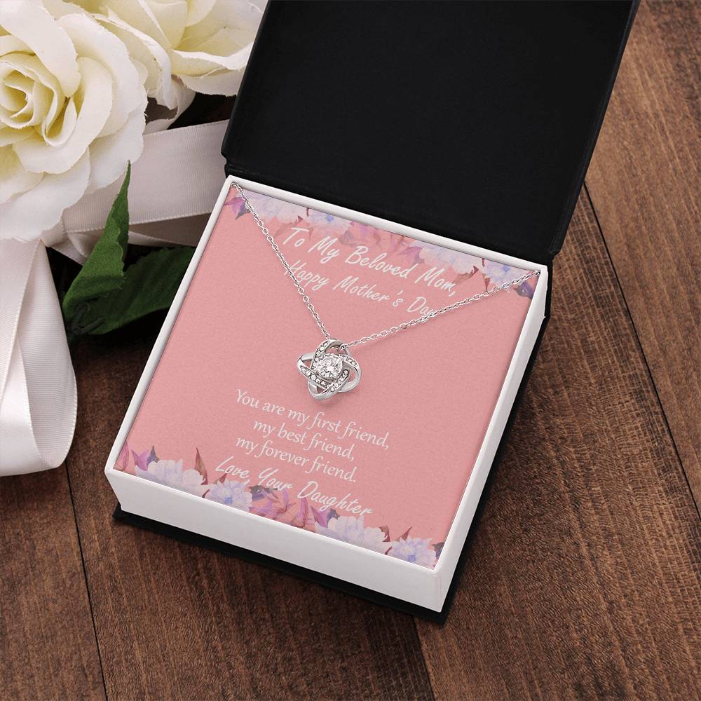 "First Friend" - Mother's Day Necklace - To My Beloved Mom, Girlfriend, Wife, Sister