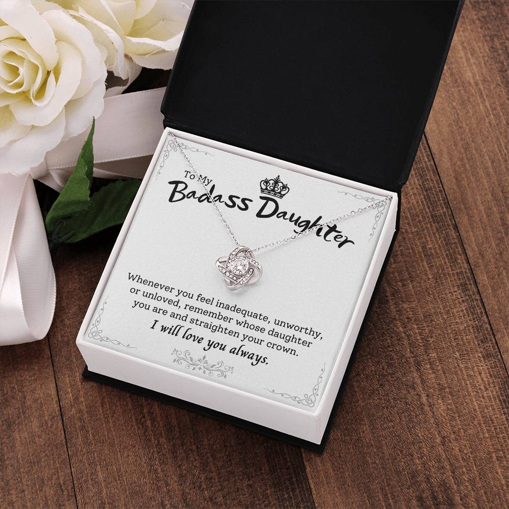 (Almost Gone) "to My Badass Daughter" Luxe Crown Necklace - To My Daughter – I Will Love You Always – Birthday or Graduation