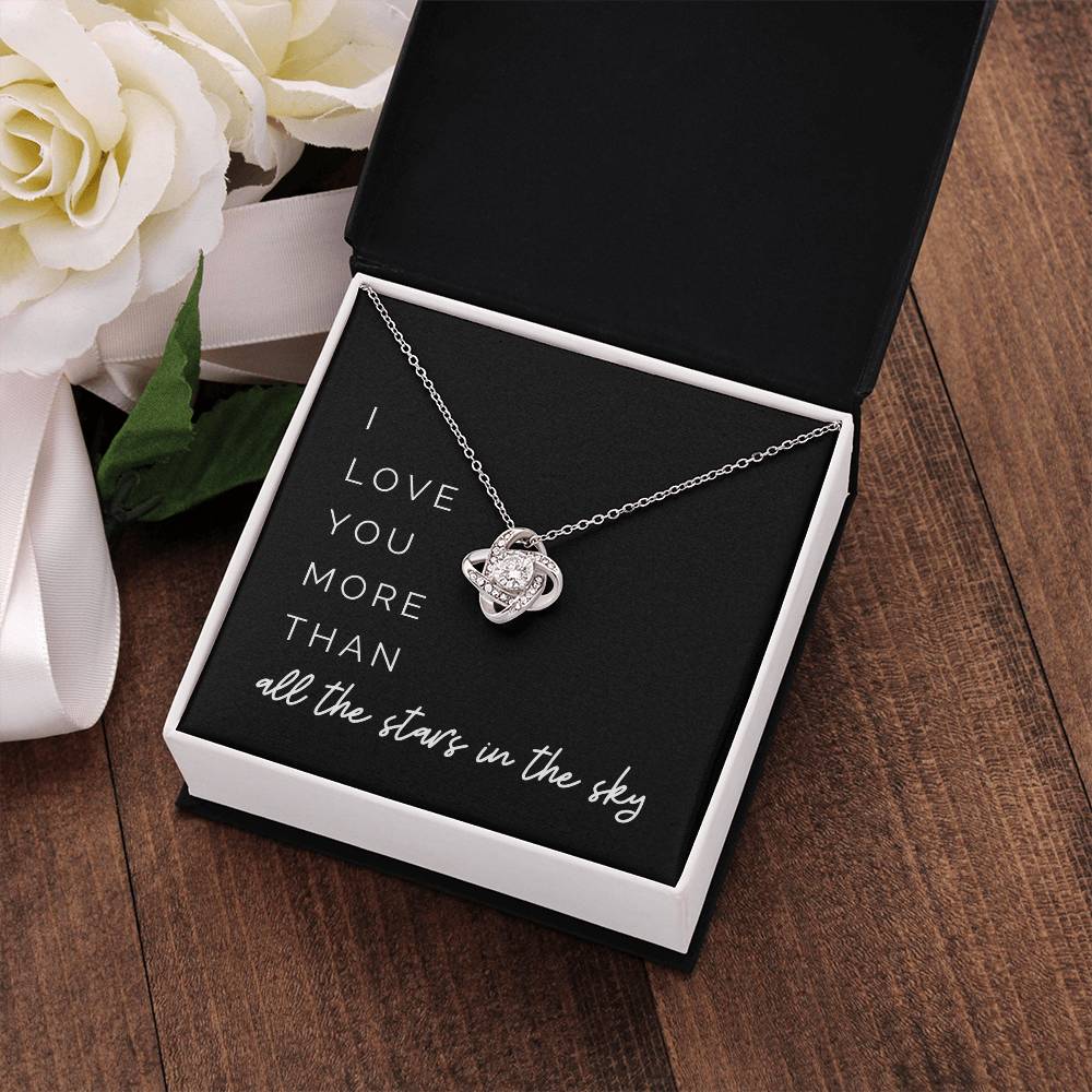 More Than All The Stars Knot Necklace - I Love You More Than All the Stars in the Sky on Valentine’s Day
