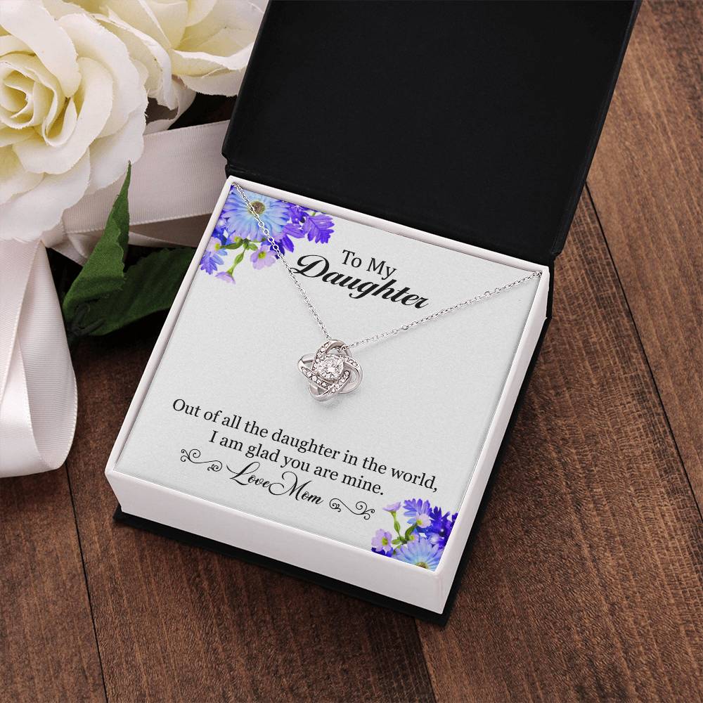To My Daughter I Am Glad You Are Mine, Necklace With Message, Birthday Gift, Meaningful Gift, Gift For Daughter, From Mom To Daughter. Alluring Beauty Necklace.