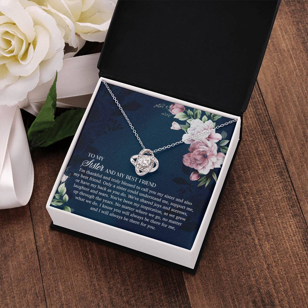 To My Sister and My Best Friend - Love Knot Necklace