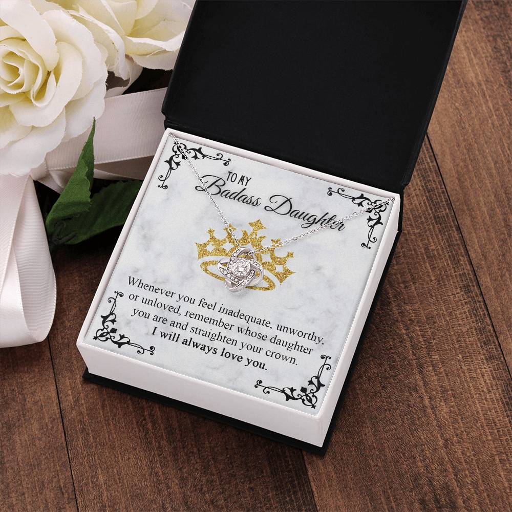 To My Badass Daughter - Straighten Your Crown Necklace, Gift for Daughter, Birthday Gift