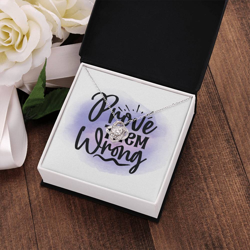 Prove Them Wrong - Gift My Girl Friend