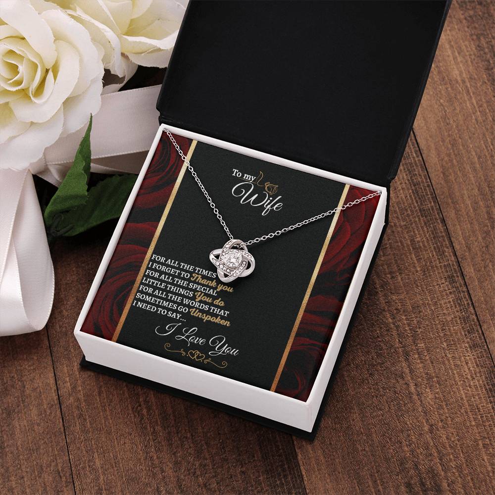 "I Need to Say" Love Knot Necklace (Roses Edition) - To Husband Gift For My Wife