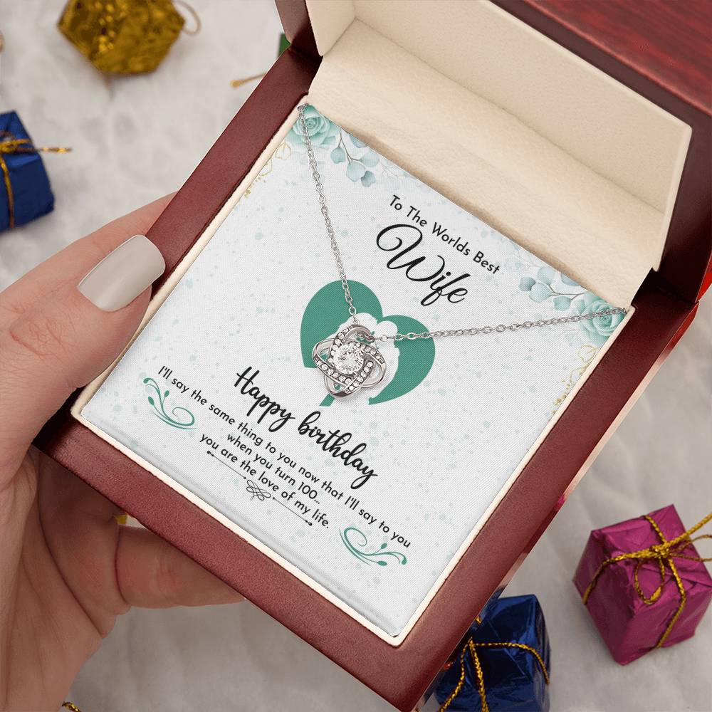 To The World's Best Wife Happy Birthday ☆ Wife Birthday gift from Husband ☆ Gift for wife From Husband ☆ Valentine Gift For Wife ☆ Anniversary Gift For Wife ☆ Couple Gift ideas ☆ Love Knot Necklace