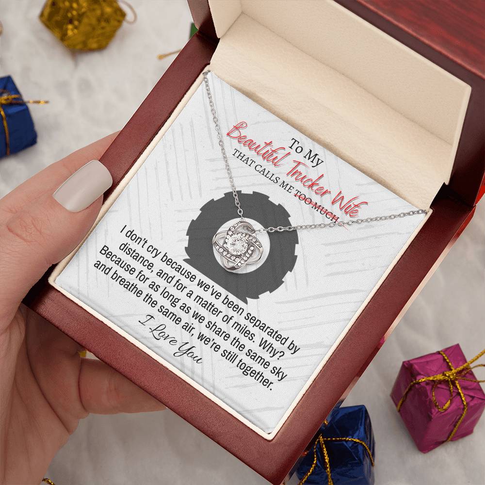 "Trucker Wife" Love Knot Necklace (Open Road Edition) - To My Beautiful Wife - Merry Christmas To My Wife