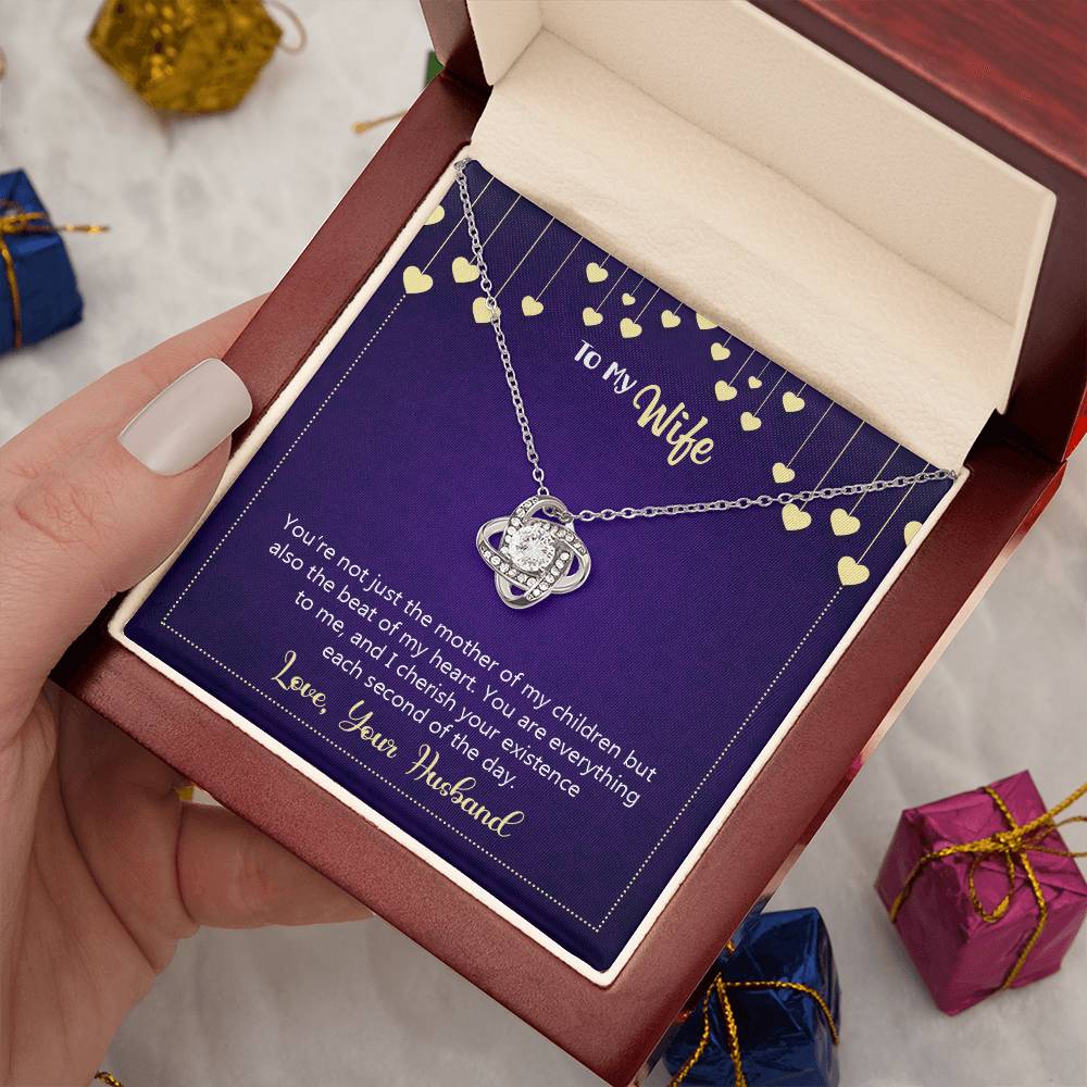 To My Wife - you're not just the mother of my children - Love Knot Necklace