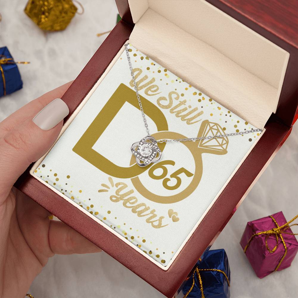 We Still Do 65 Years - Anniversary Necklace for Couple – Endless Love – 60th Wedding Anniversary
