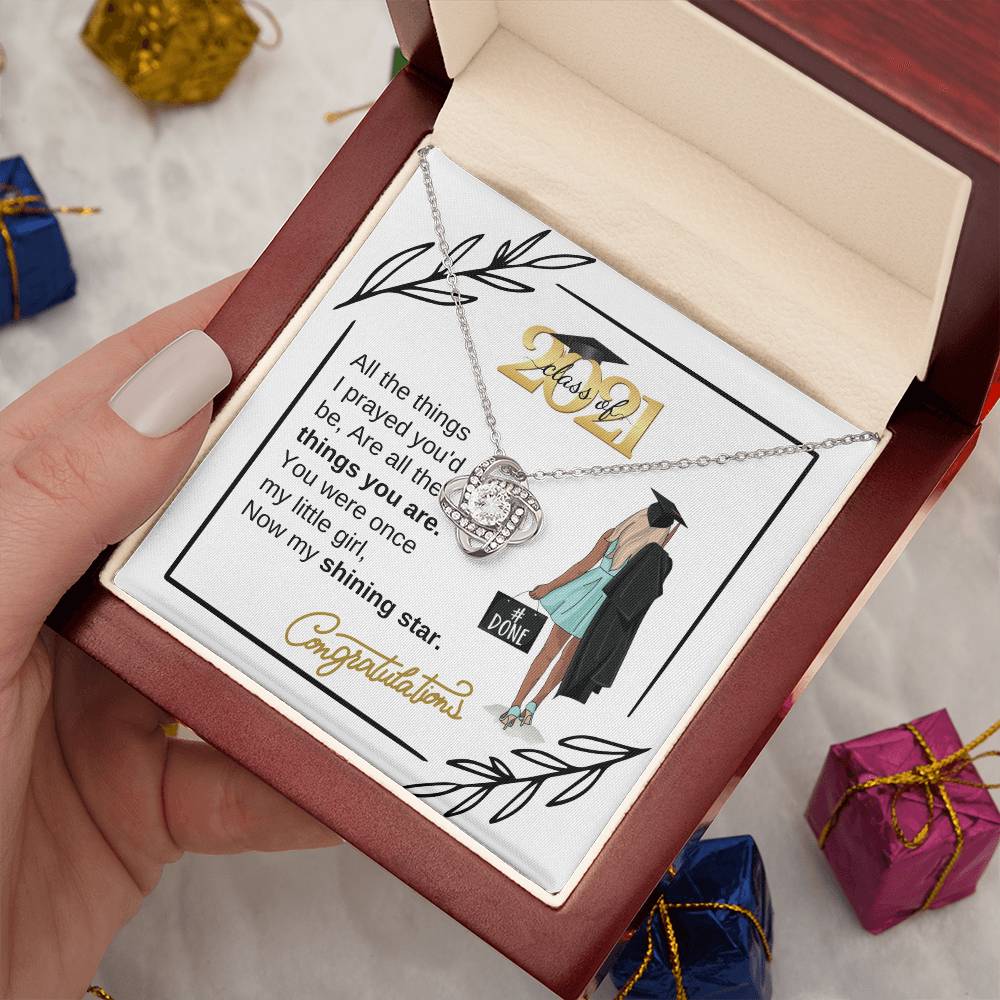 " a Graduation Gift for Her - "My Shining Star" Quote Class 2021- Love Knot Necklace -  Gift To Graduation Day