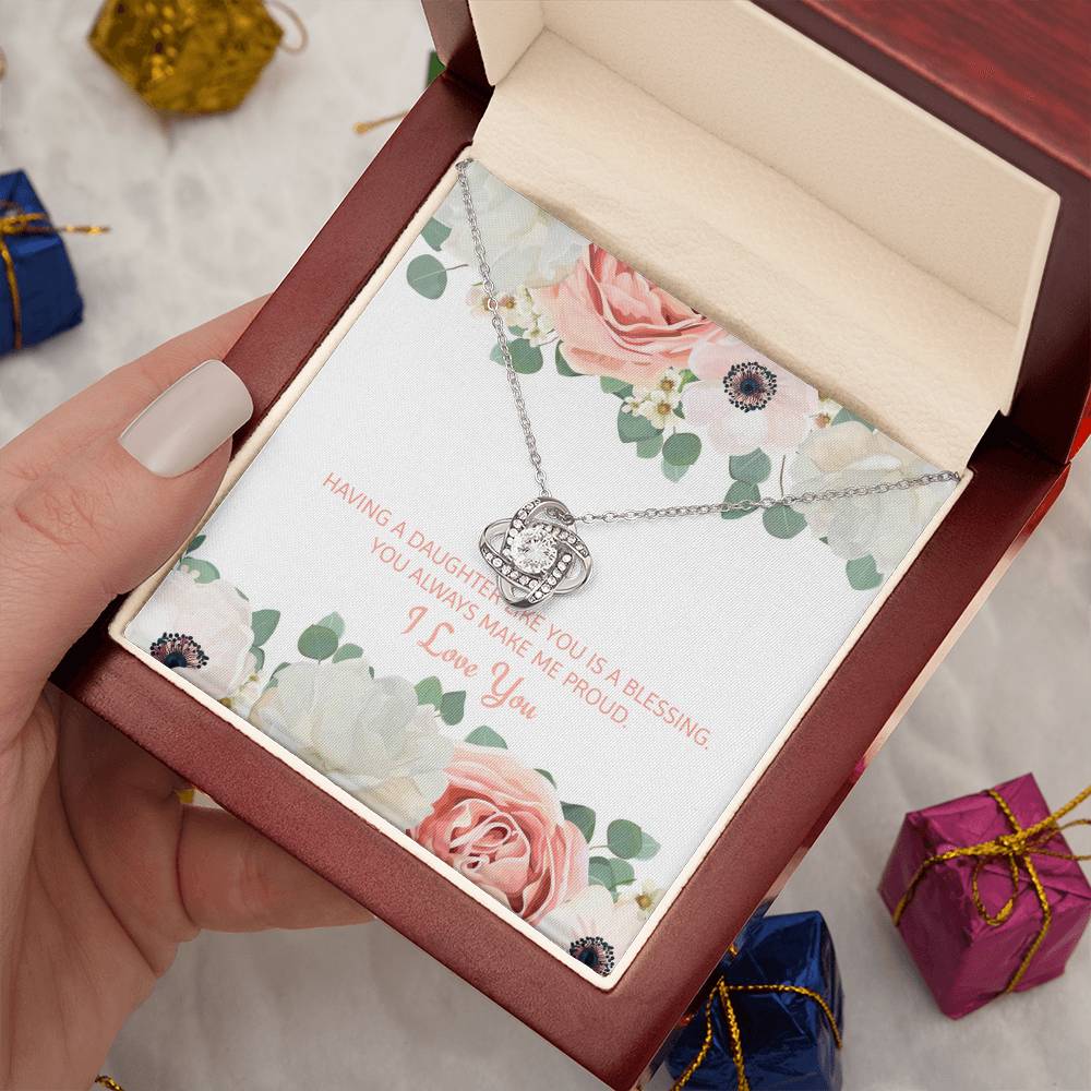 Having A Daughter Like You Is A Blessing |  Stunning Artisan Crafted 14k White Gold Love Knot Necklace