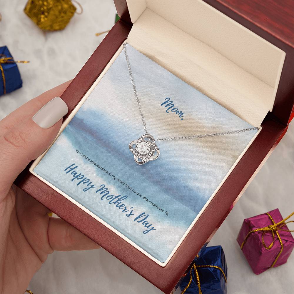 "You Hold a Special Place" - Mother's Day Love Knot Necklace - A Special In My Heart  For Mom
