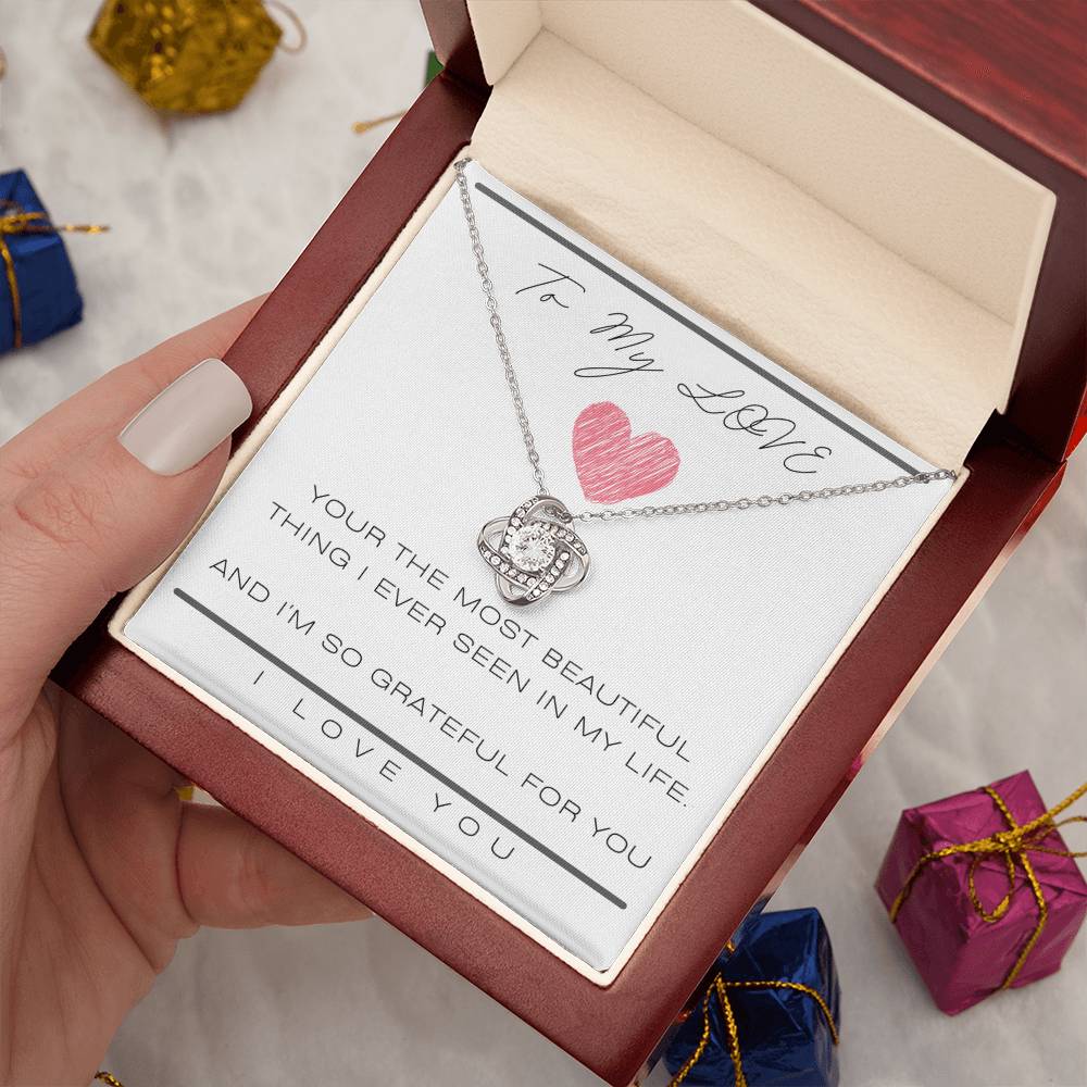 Grateful to My Love - You are the most beautiful thing in my life. I’m so grateful for you and I love you on Valentine’s Day