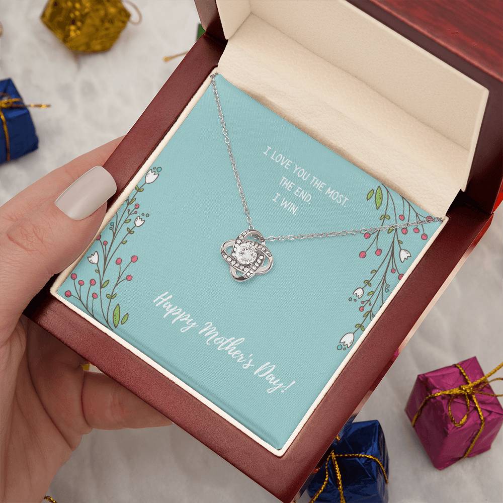 "I Love You the Most" - Mother's Day Love Knot Necklace -  A Special Present For My Mother