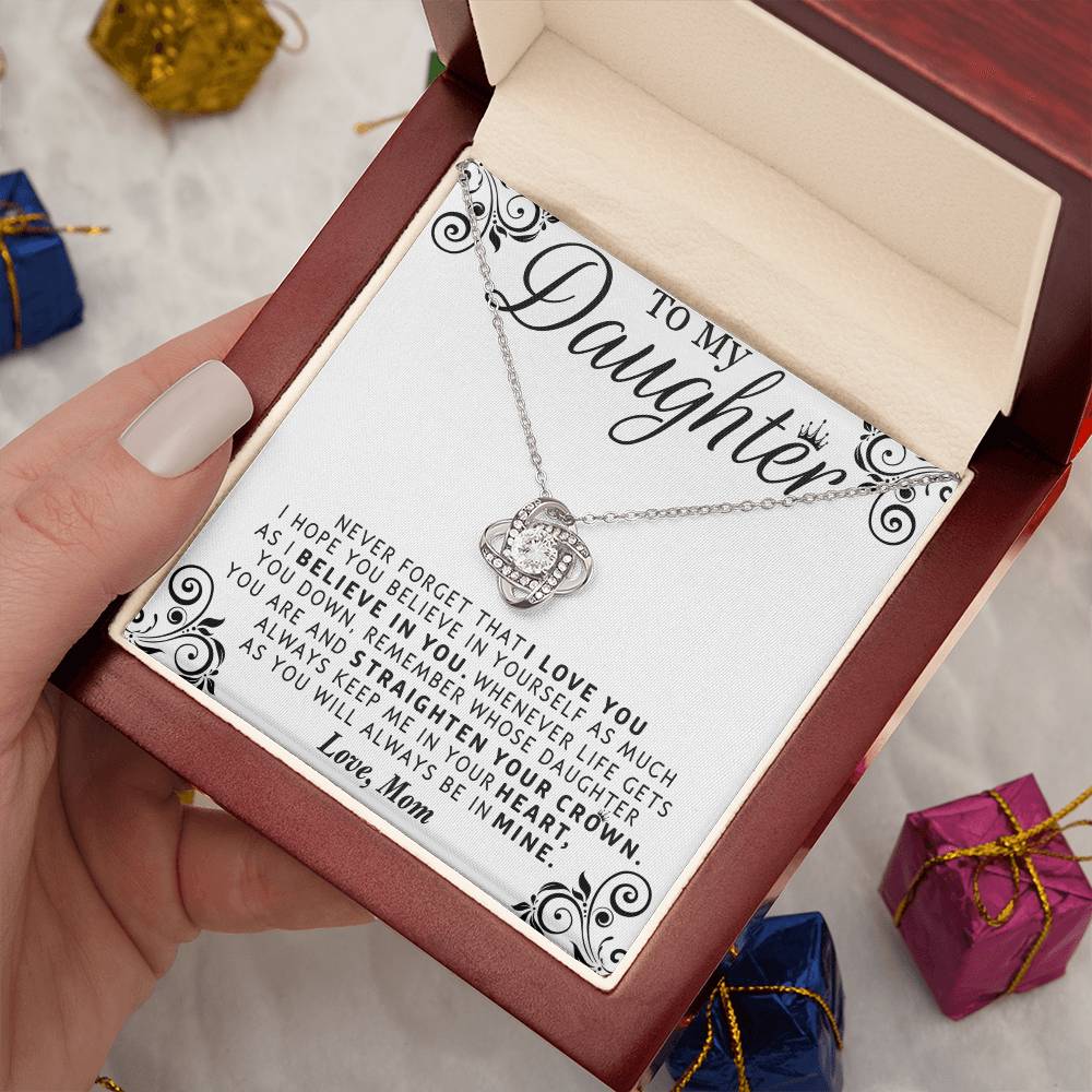 I BELIEVE IN YOU - SPECIAL GIFT FOR DAUGHTER