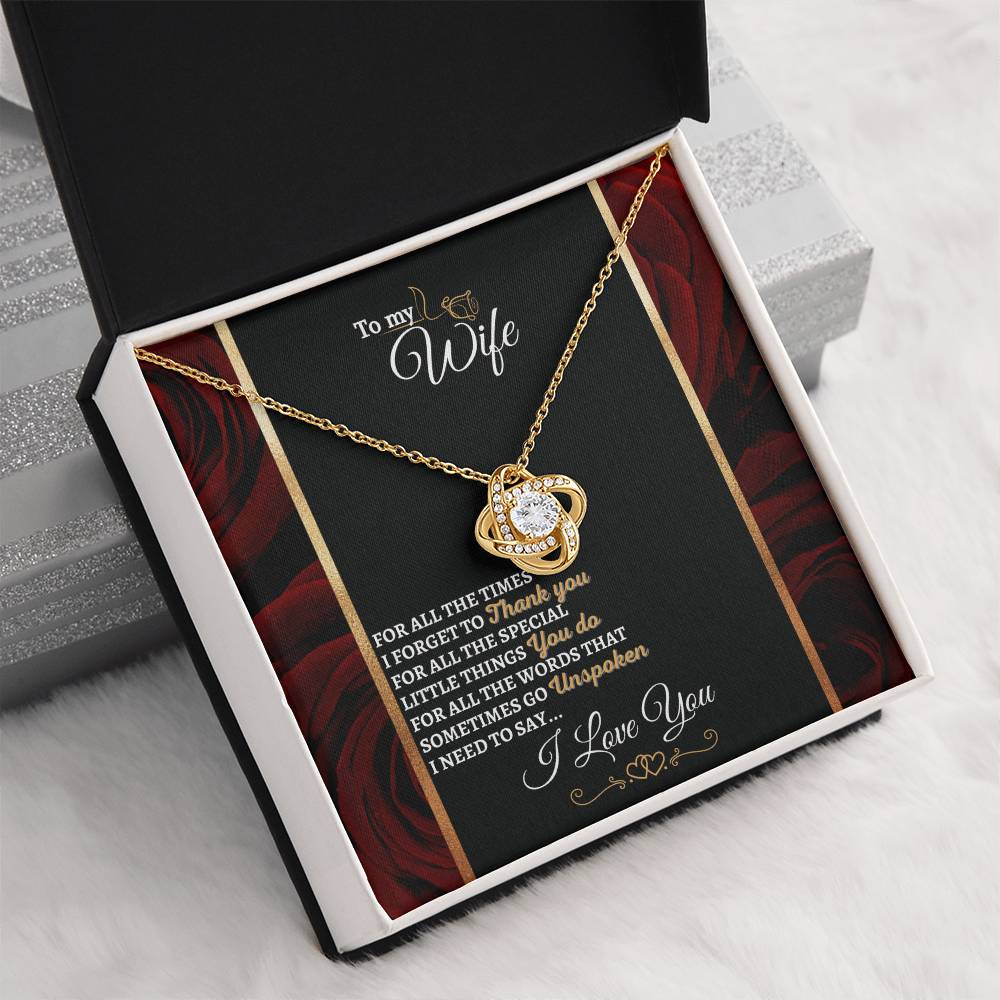 "I Need to Say" Love Knot Necklace (Roses Edition) - To Husband Gift For My Wife