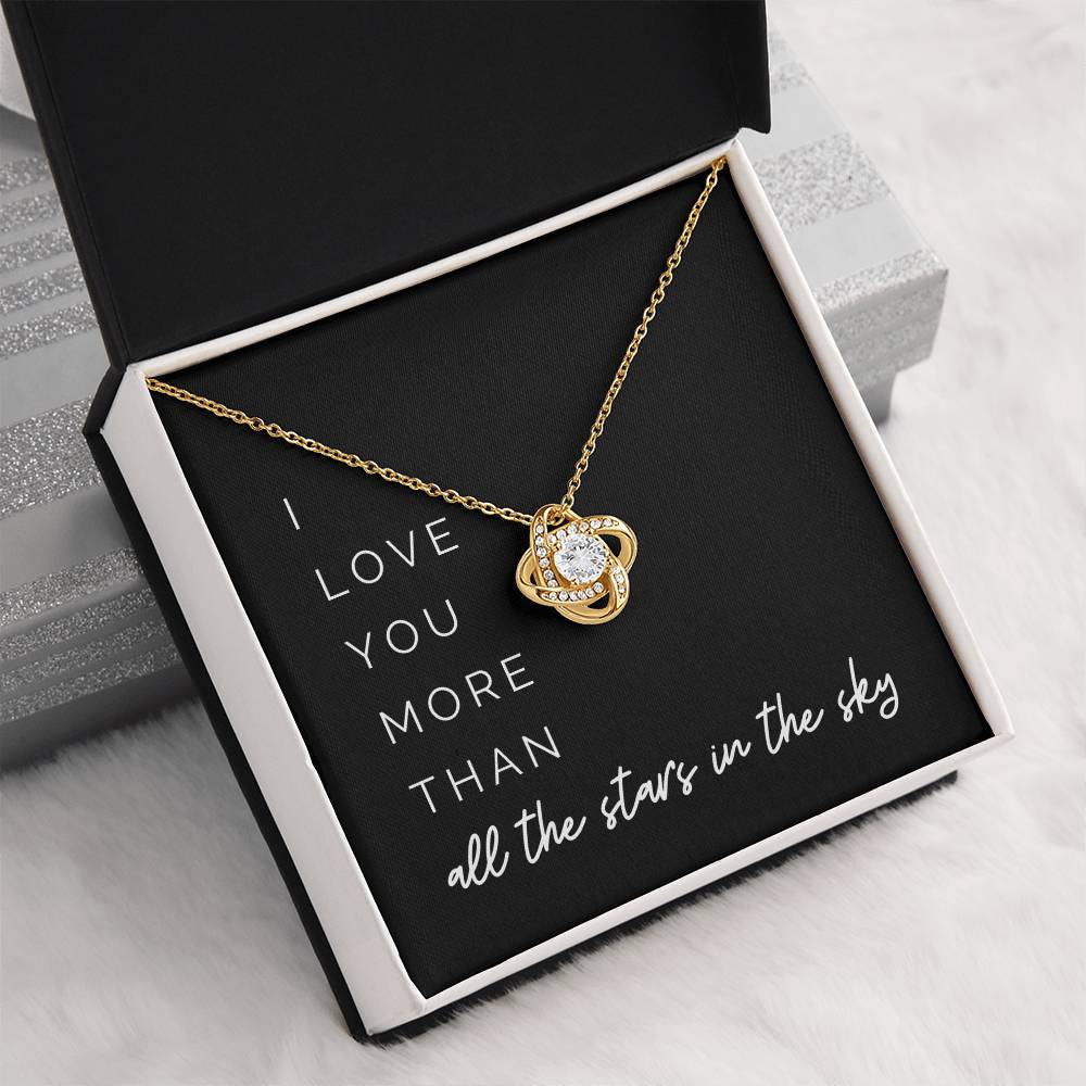 More Than All The Stars Knot Necklace - I Love You More Than All the Stars in the Sky on Valentine’s Day