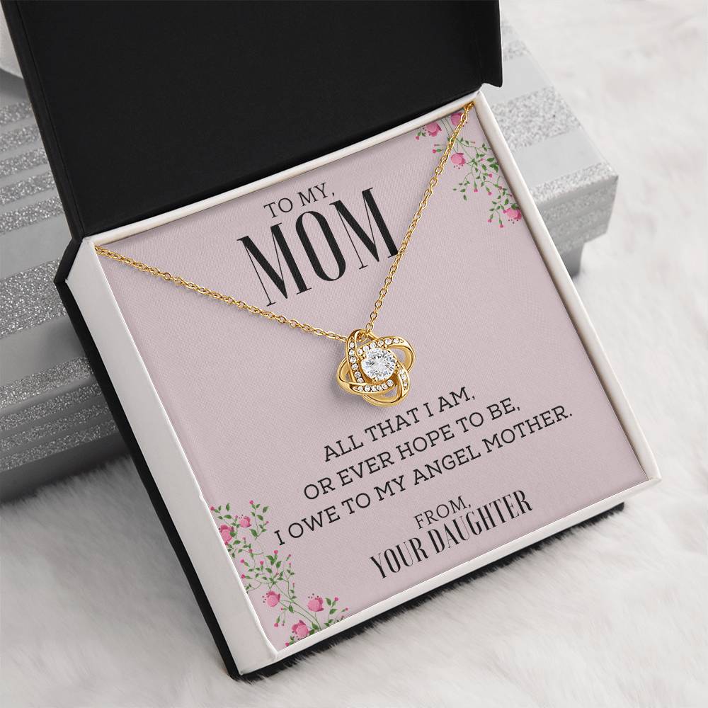 "All That I Am, or Ever Hope to Be, I Owe to My Angel Mother" | Necklace