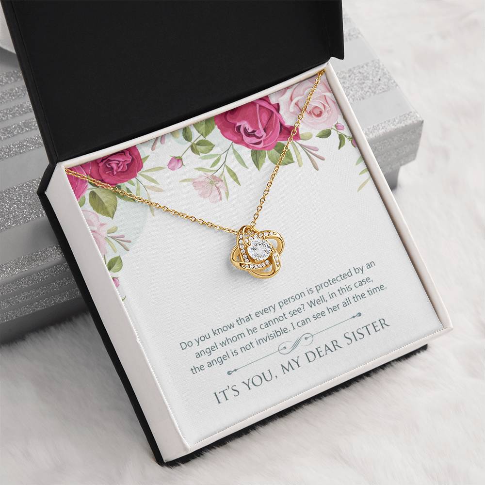 Dear Sister -  The Angel Is Not Invisible