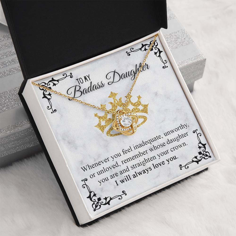 To My Badass Daughter - Straighten Your Crown Necklace, Gift for Daughter, Birthday Gift