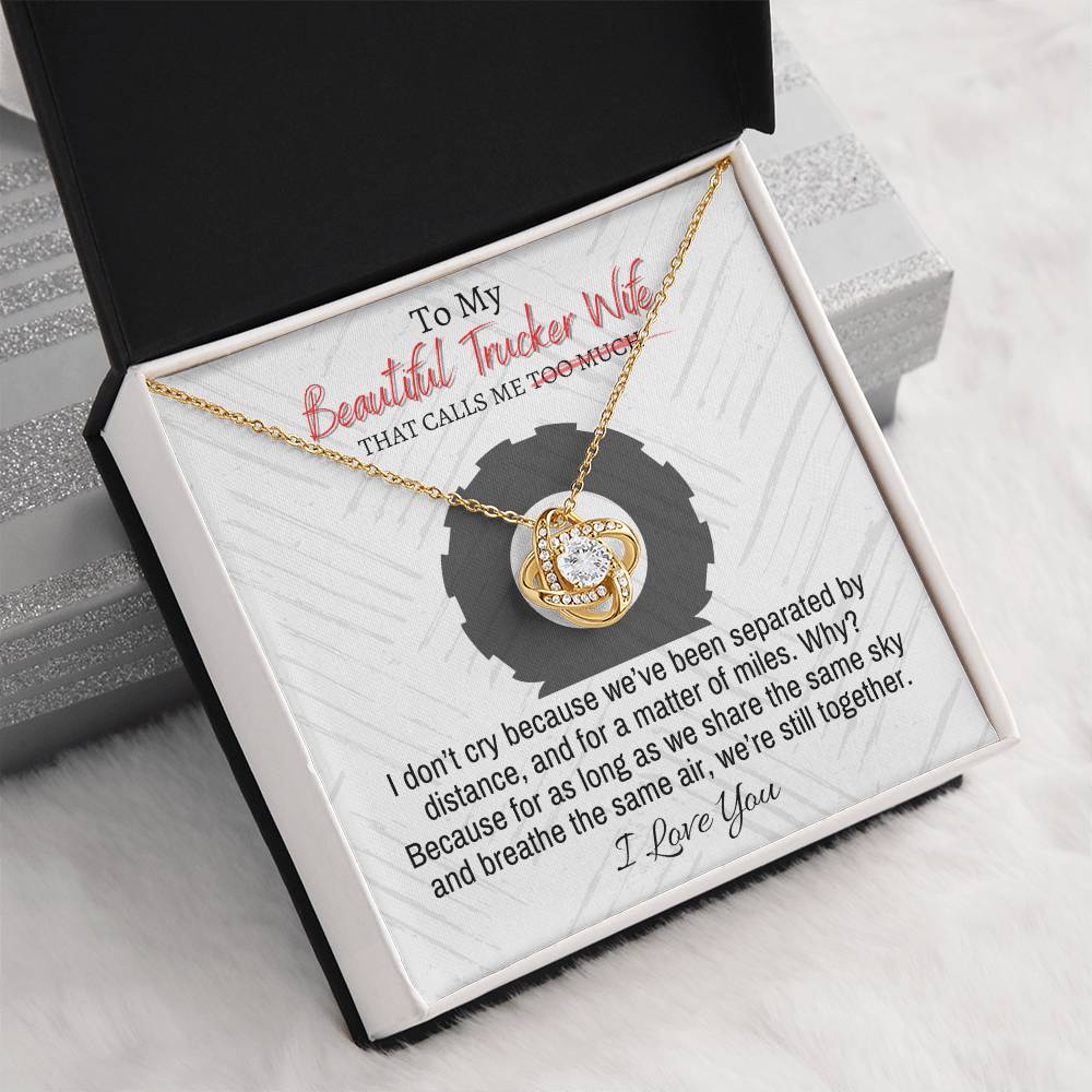 "Trucker Wife" Love Knot Necklace (Open Road Edition) - To My Beautiful Wife - Merry Christmas To My Wife