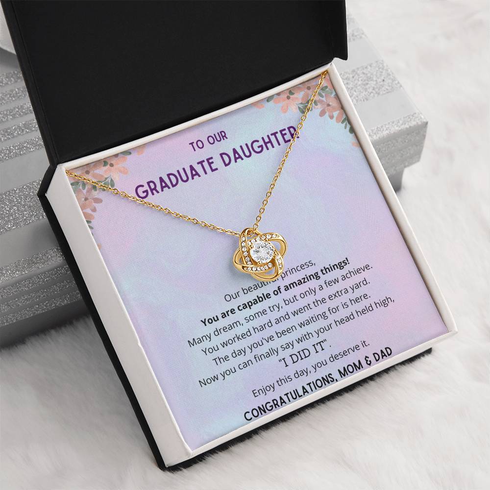 "Finally, You Did It" - Our Princess - Necklace - To Our Graduate Daughter