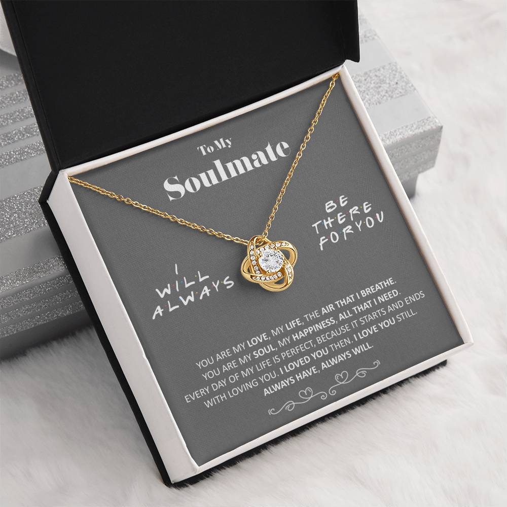(Almost Gone) - to My Soulmate - You Are My Love - Necklace