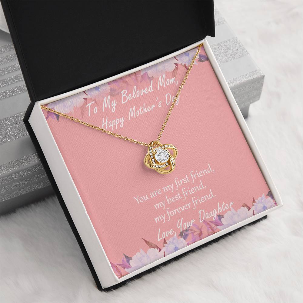 "First Friend" - Mother's Day Necklace - To My Beloved Mom, Girlfriend, Wife, Sister