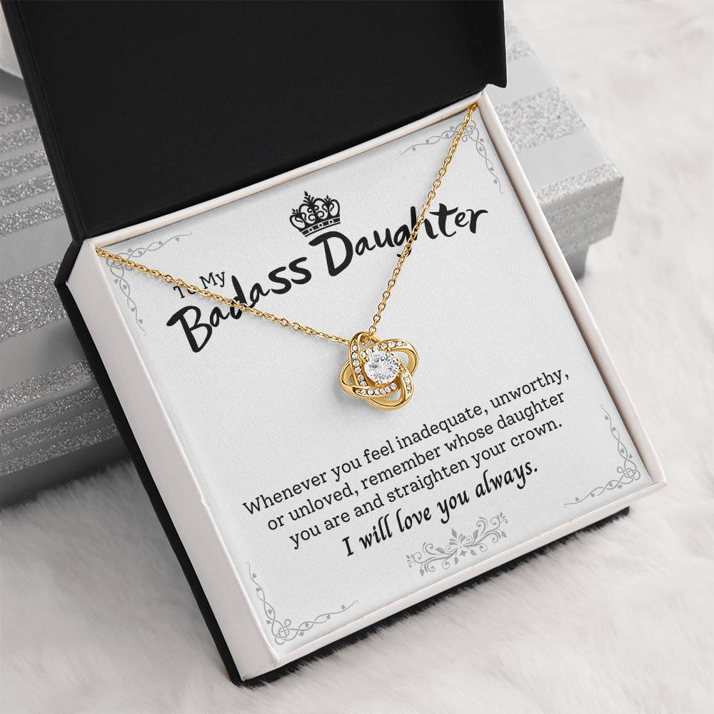 (Almost Gone) "to My Badass Daughter" Luxe Crown Necklace - To My Daughter – I Will Love You Always – Birthday or Graduation