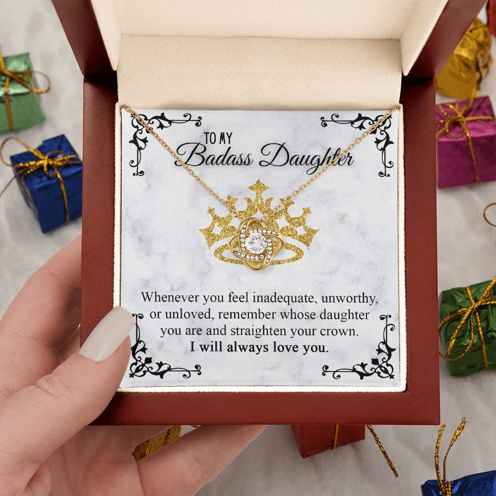 To My Badass Daughter - Straighten Your Crown Necklace, Gift for Daughter, Birthday Gift